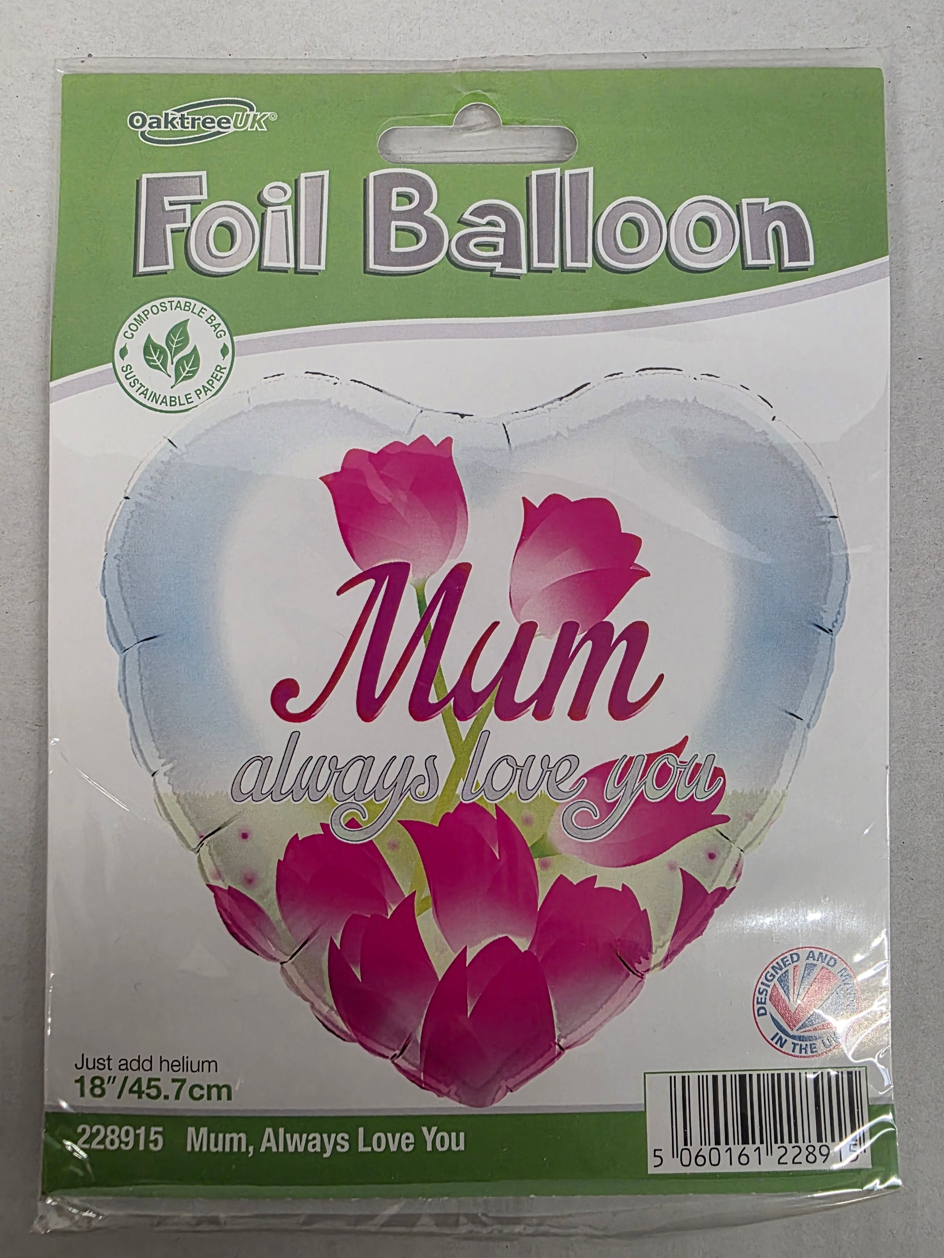Balloon 18 Inch Mum Always Love You (PACK OF 5)