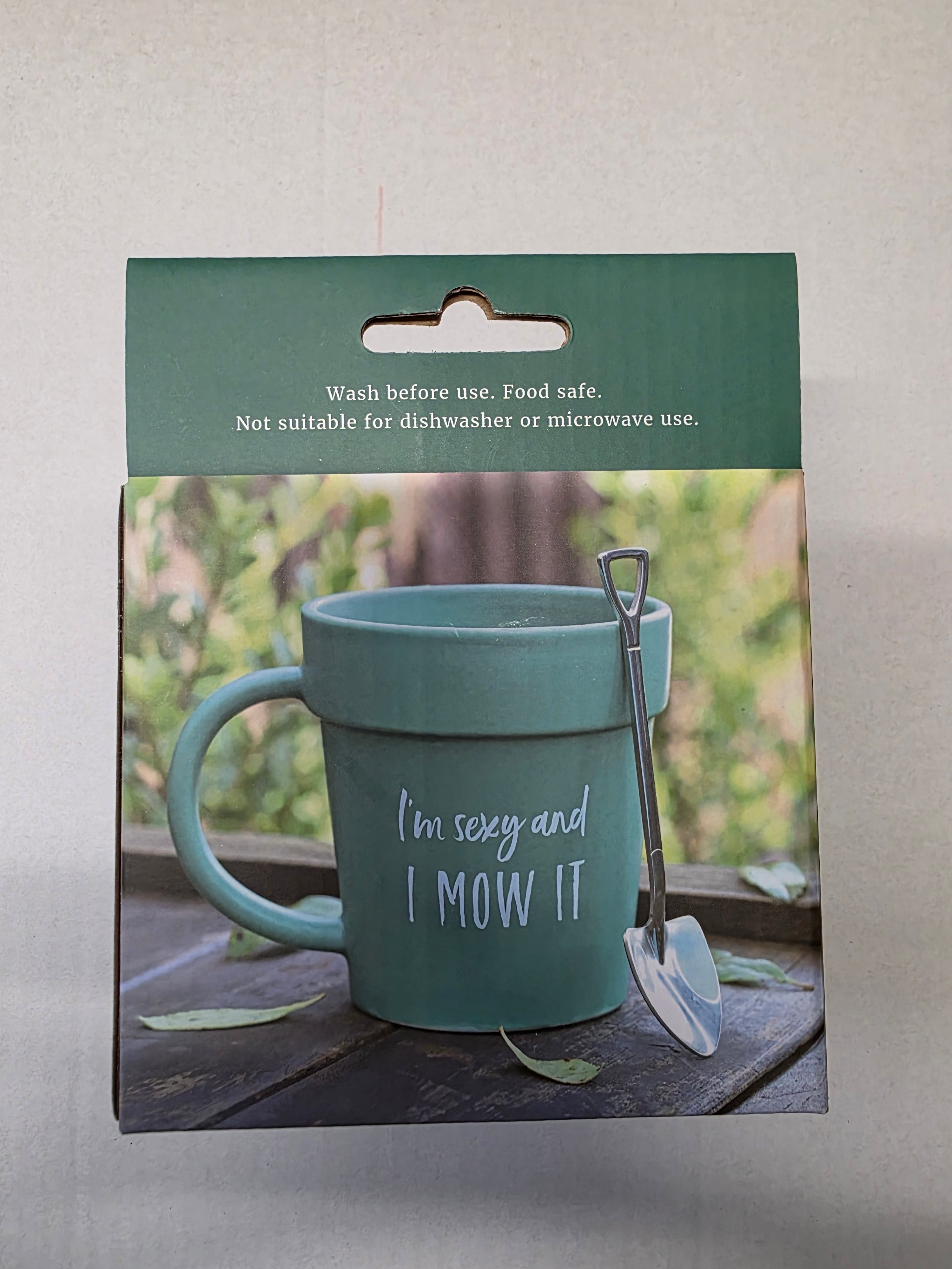 Sexy And I Mow It Mug And Shovel
